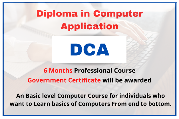 DCA (Diploma in computer Application)